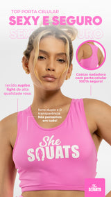 Top Porta Celular Rosa - She Squats